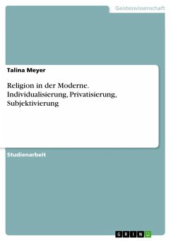 Religion in der Moderne. Individualisierung, Privatisierung, Subjektivierung (eBook, PDF)