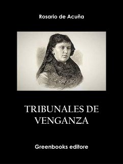 Tribunales de venganza (eBook, ePUB) - de Acuña, Rosario