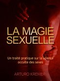 La Magie Sexuelle (Traduit) (eBook, ePUB)