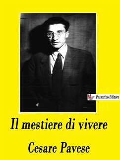 Il mestiere di vivere (eBook, ePUB) - Pavese, Cesare