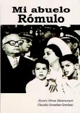 Mi abuelo Rómulo (eBook, ePUB)