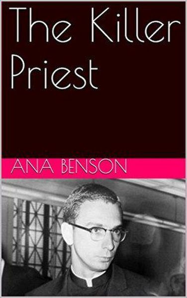 The Killer Priest (eBook, ePUB) The Killer Priest (eBook, ePUB)