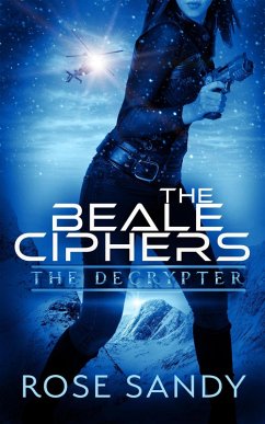 The Decrypter and the Beale Ciphers (The Calla Cress Decrypter Thriller Series) (eBook, ePUB) - Sandy, Rose
