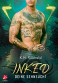 Inked: Deine Sehnsucht (eBook, ePUB)