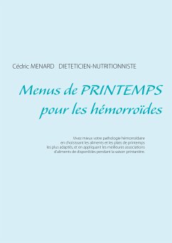 Menus de printemps pour les hémorroïdes (eBook, ePUB) - Menard, Cédric