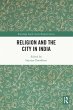 Religion and the City in India (eBook,... - Bild 1