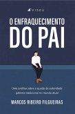 O Enfraquecimento do Pai (eBook, ePUB)