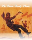 The Western Bounty Hunter (eBook, ePUB)