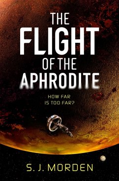 The Flight of the Aphrodite (eBook, ePUB) - Morden, S J