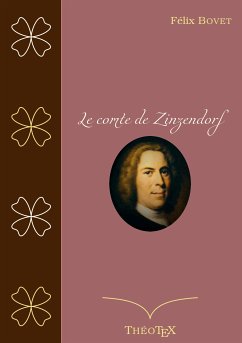 Le Comte de Zinzendorf (eBook, ePUB) - Bovet, Félix