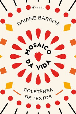 Mosaico da vida (eBook, ePUB) - Barros, Daiane