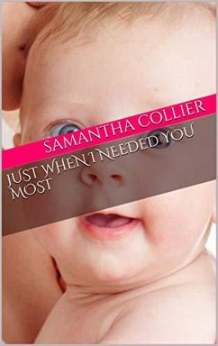 Cover Just When I Needed You Most (eBook, ePUB)