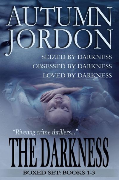 The Darkness (C.U.F.F. U.S. Marshals) (eBook, ePUB) The Darkness (C.U.F.F. U.S. Marshals) (eBook, ePUB)