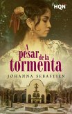 A pesar de la tormenta (eBook, ePUB)