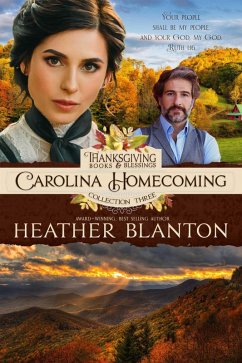 Carolina Homecoming: A Romance Inspired by the Book of Ruth (eBook, ePUB) - Blanton, Heather