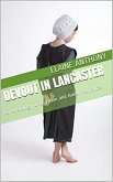 Devout In Lancaster An Anthology of Amish Romance (eBook, ePUB)