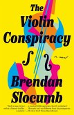The Violin Conspiracy (eBook, ePUB)