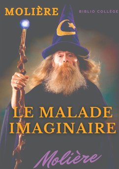 Le Malade imaginaire (eBook, ePUB) - Molière, Jean-Baptiste Poquelin
