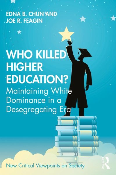 Who Killed Higher Education? (eBook, PDF)