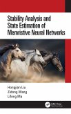 Stability Analysis and State Estimation of Memristive Neural Networks (eBook, PDF)