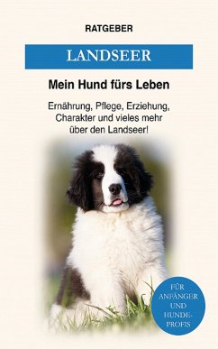 Landseer (eBook, ePUB) - Ratgeber, Mein Hund Fürs Leben