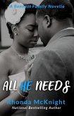 All He Needs (Bennett Family) (eBook, ePUB)