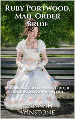 Ruby Portwood, Mail Order Bride (eBook, ePUB) - Winstone, Hannah