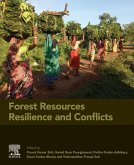 Forest Resources Resilience and Conflicts (eBook, ePUB) Forest Resources Resilience and Conflicts (eBook, ePUB)