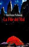 La Flor del Mal (eBook, ePUB) La Flor del Mal (eBook, ePUB)