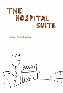 The Hospital Suite (eBook, PDF) - Porcellino, John