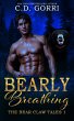 Bearly Breathing (The Bear Claw Tales,... - Bild 1