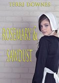 Rosemary & Sawdust (eBook, ePUB)