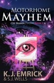 Motorhome Mayhem: A Paranormal Women's Fiction Cozy Mystery (The Seaside Psychic, #2) (eBook, ePUB)