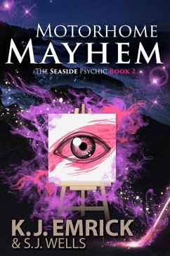 Cover Motorhome Mayhem: A Paranormal Women's Fiction Cozy Mystery (The Seaside Psychic, #2) (eBook, ePUB)