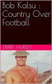 Bob Kalsu : Country Over Football (eBook, ePUB)