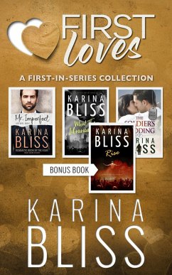 First Loves: A First in Series Collection (eBook, ePUB) - Bliss, Karina