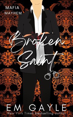 Broken Saint (eBook, ePUB) - Gayle, E. M.