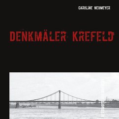 Denkmäler Krefeld (eBook, ePUB)
