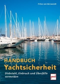 Handbuch Yachtsicherheit (Mängelexemplar) - Berswordt, Fritze von