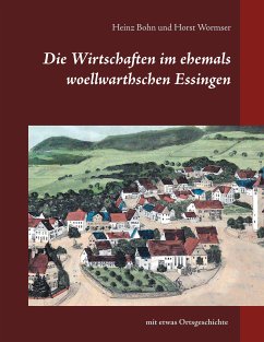 Die Wirtschaften im ehemals woellwarthschen Essingen (eBook, ePUB)