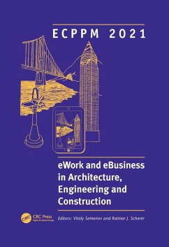 ECPPM 2021 - eWork and eBusiness in Architecture, Engineering and Construction (eBook, ePUB)