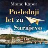 Poslednji let za Sarajevo (MP3-Download) - Bild 1