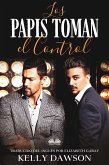 Los Papis Toman El Control (eBook, ePUB)