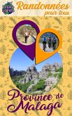 Randonnées pour tous - Province de Malaga (eBook, ePUB)