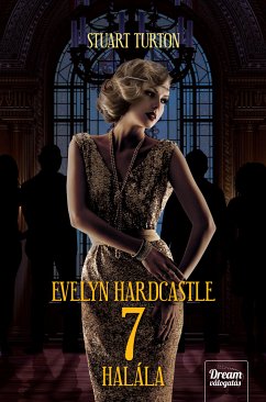 Evelyn Hardcastle 7 halála (eBook, ePUB) - Turton, Stuart