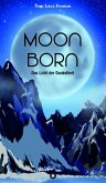 Moonborn - Das Licht der Dunkelheit (eBook, ePUB)