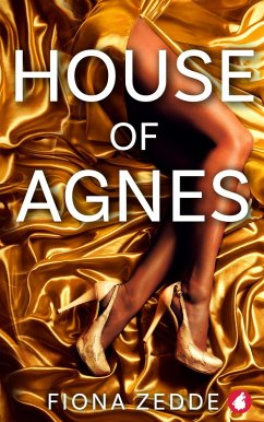 House of Agnes (eBook, ePUB) - Zedde, Fiona