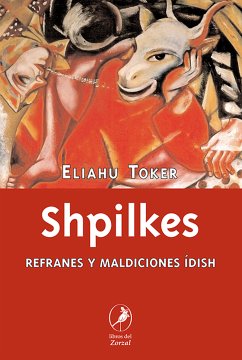 Shpilkes (eBook, ePUB) - Toker, Eliahu