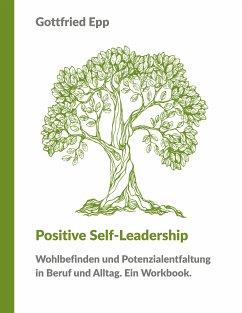 Positive Self-Leadership (eBook, ePUB)