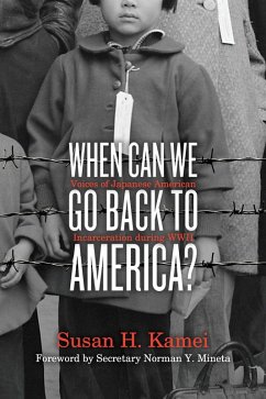 When Can We Go Back to America? (eBook, ePUB) - Kamei, Susan H.